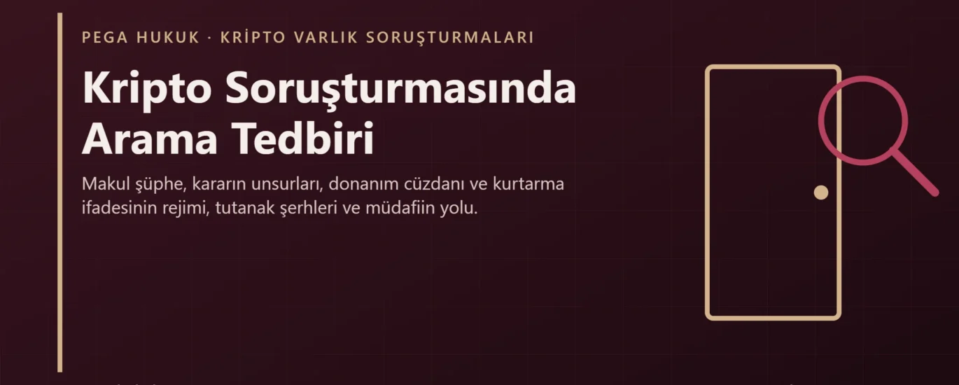 Kripto soruşturmasında arama tedbiri kapak görseli