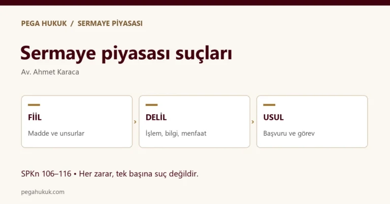 Sermaye Piyasası Kanunu’ndaki Suçlar: Madde ve Delil Rehberi