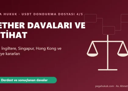 Tether davaları ve USDT dondurma içtihadı kapak görseli